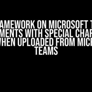 Botframework on Microsoft Teams: Attachments with special characters lost when uploaded from Microsoft Teams