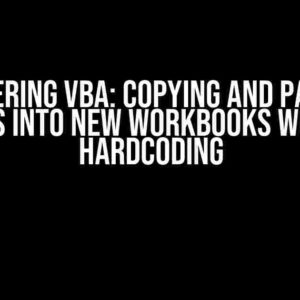 Mastering VBA: Copying and Pasting Values into New Workbooks without Hardcoding